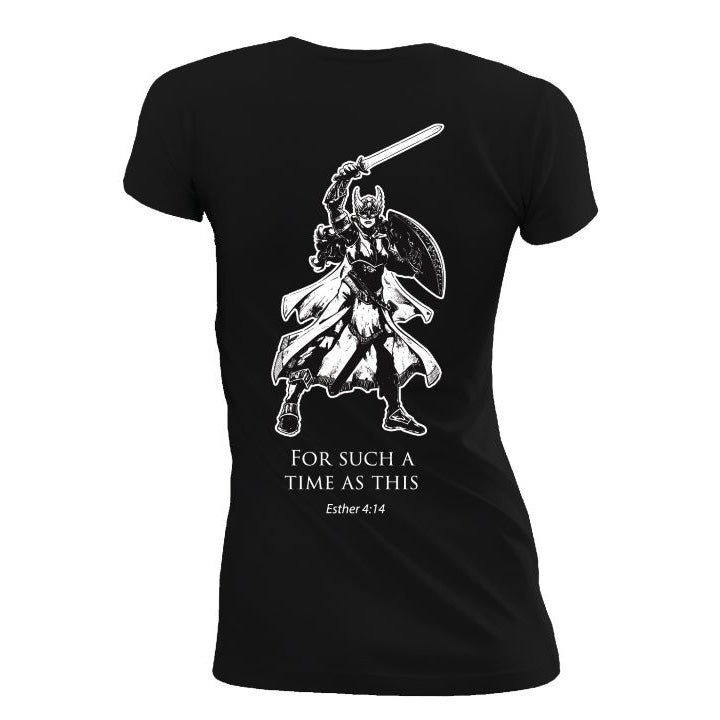 Valkyrie Woman Warrior T-shirt, Esther 4:14